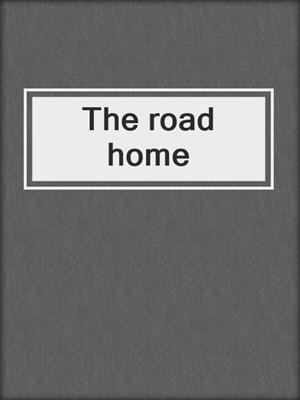 The road home