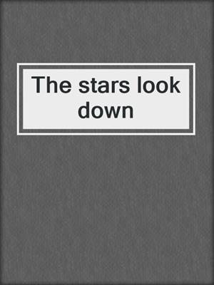 The stars look down