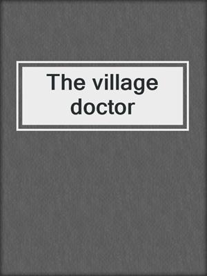 The village doctor