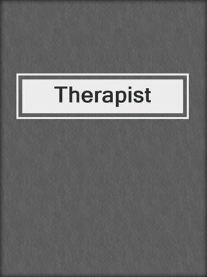 cover image of Therapist