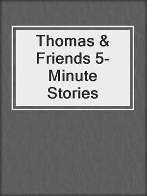Thomas & Friends 5-Minute Stories