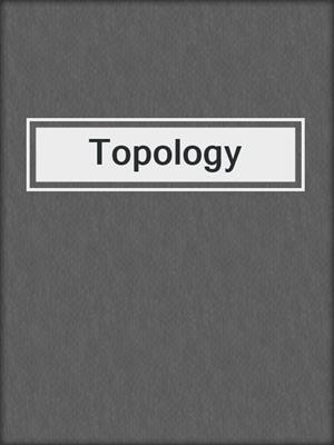 Topology