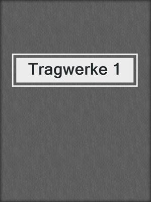 Tragwerke 1