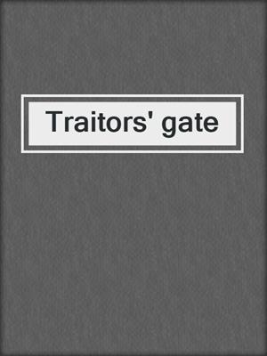 Traitors' gate
