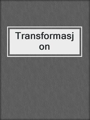 cover image of Transformasjon