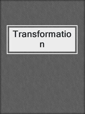 cover image of Transformation