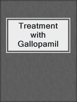 Treatment with Gallopamil