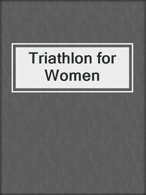 Triathlon for Women