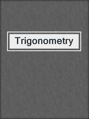 Trigonometry