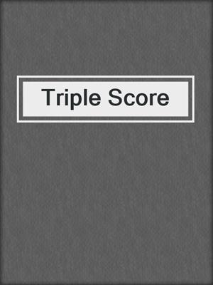 cover image of Triple Score