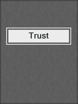 Trust