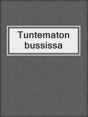 Tuntematon bussissa