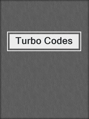 Turbo Codes