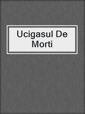 Ucigasul De Morti