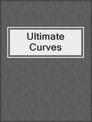 cover image of Ultimate Curves