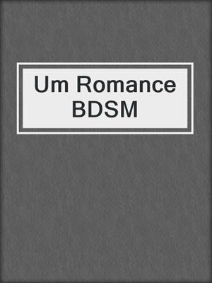 Um Romance BDSM
