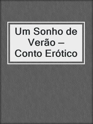 cover image of Um Sonho de Verão — Conto Erótico