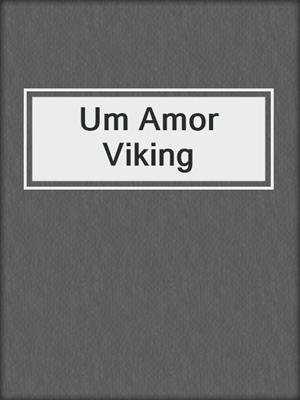 cover image of Um Amor Viking