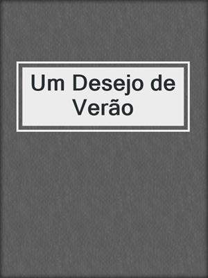 cover image of Um Desejo de Verão