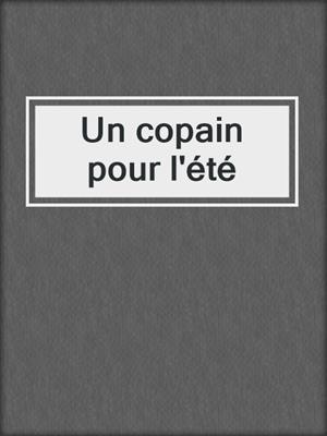 cover image of Un copain pour l'été