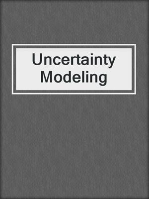 Uncertainty Modeling