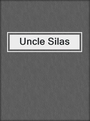Uncle Silas