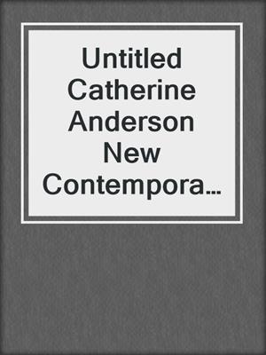 cover image of Untitled Catherine Anderson New Contemporary Series #1