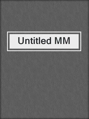 Untitled MM