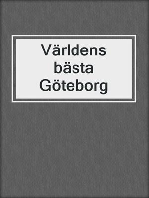 Världens bästa Göteborg