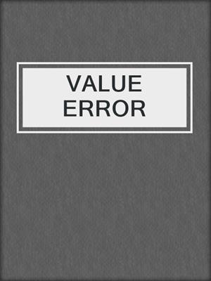 cover image of VALUE ERROR