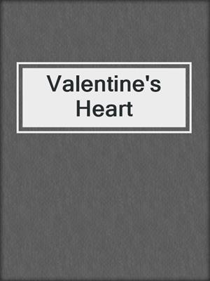 cover image of Valentine's Heart