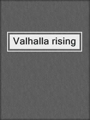 Valhalla rising