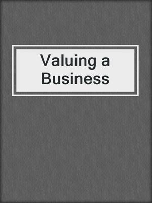 Valuing a Business