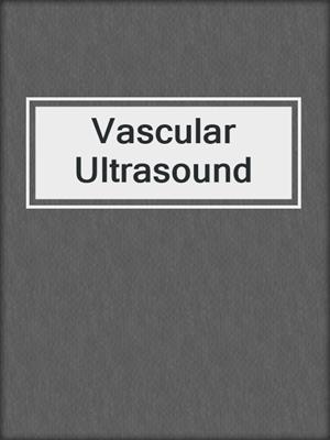Vascular Ultrasound