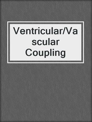 Ventricular/Vascular Coupling