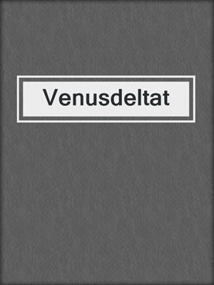 cover image of Venusdeltat