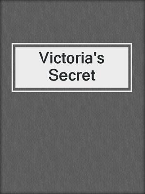 cover image of Victoria's Secret