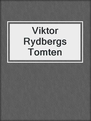 Viktor Rydbergs Tomten