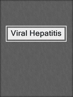 Viral Hepatitis