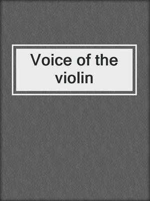 Voice of the violin