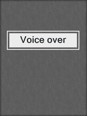 Voice over