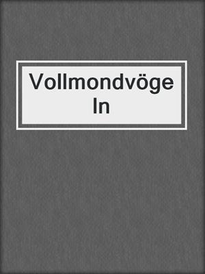 cover image of Vollmondvögeln