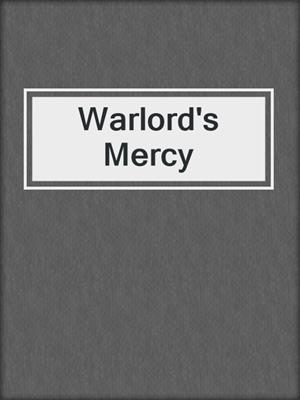 cover image of Warlord's Mercy