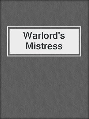 cover image of Warlord's Mistress