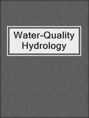Water-Quality Hydrology