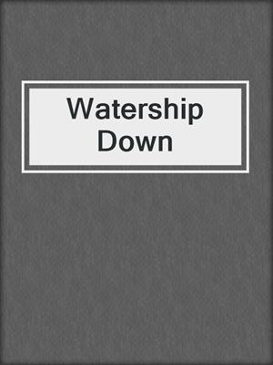 Watership Down
