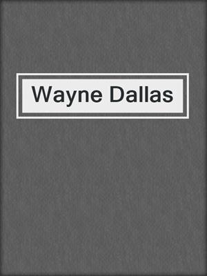 Wayne Dallas