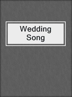 cover image of Wedding Song