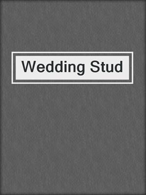 cover image of Wedding Stud