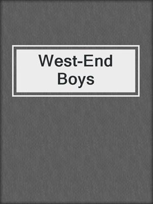 cover image of West-End Boys
